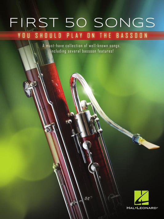 First 50 Songs You Should Play on the Bassoon